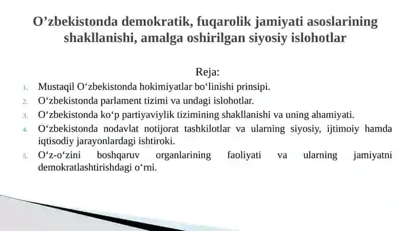 O‘zbekistonda Demokratik, Fuqarolik Jamiyati Asoslari 2