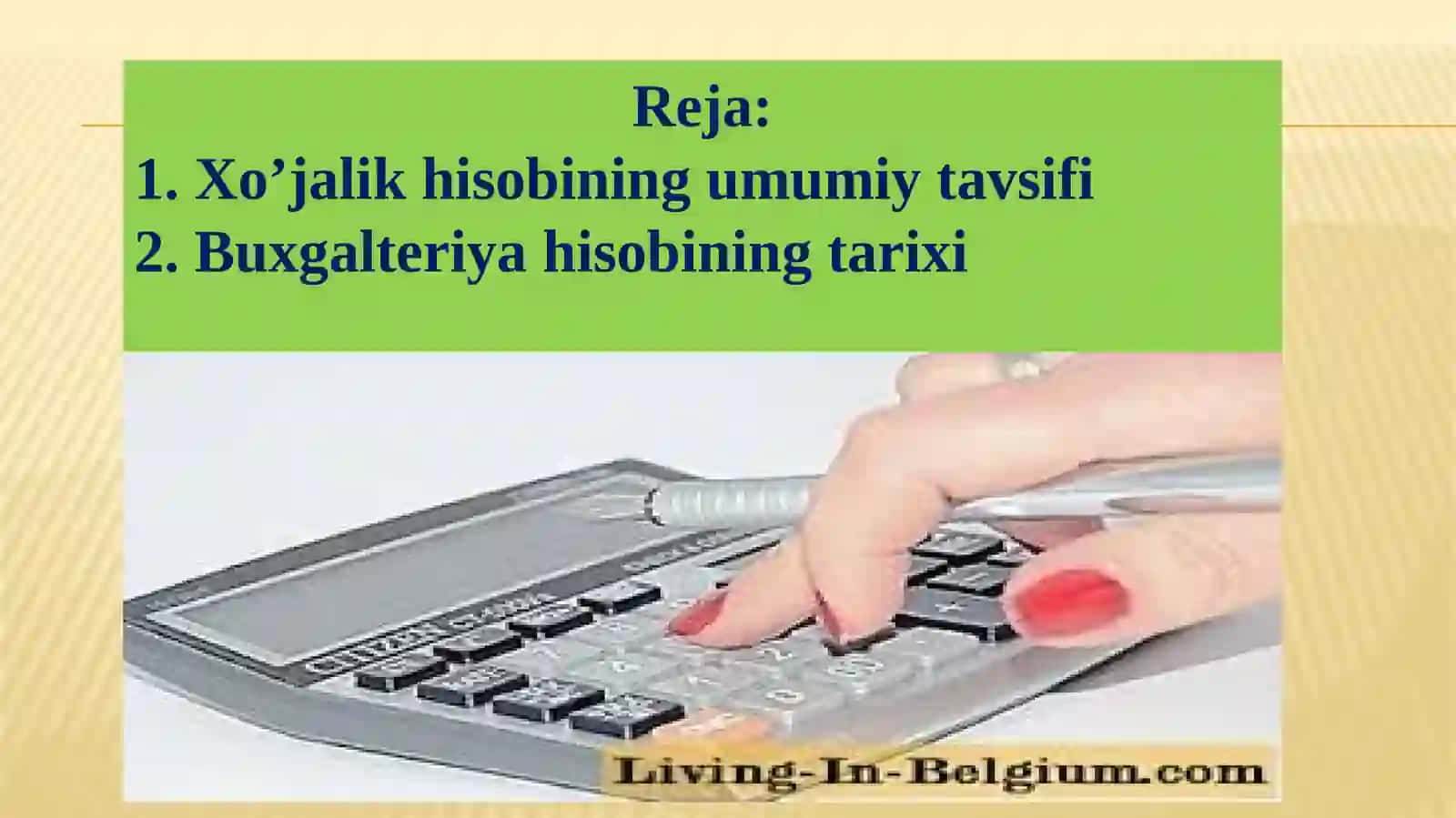 Xo’jalik hisobining umumiy tavsifi va buxgalteriya hisobining tarixi 2