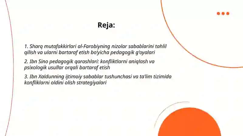 Sharq mutafakkirlarining konfliktlarni yuzaga kelish sabablari va ularni bartaraf etish haqidagi pedagogik gʻoyalarni oʻrganish hamda tahlil etish 2