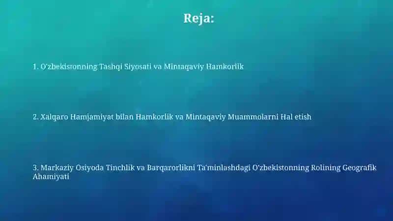 O'zbekistonning Markaziy Osiyoda tinchlik va baraarorlikni ta’minlashdagi oʻrni 2