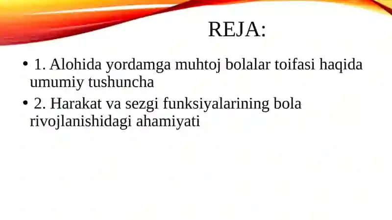 Alohida yordamga muhtoj bolalarda harakat funksiyalarining buzilishi. Sezgi funksiyalarining buzilishlari 2