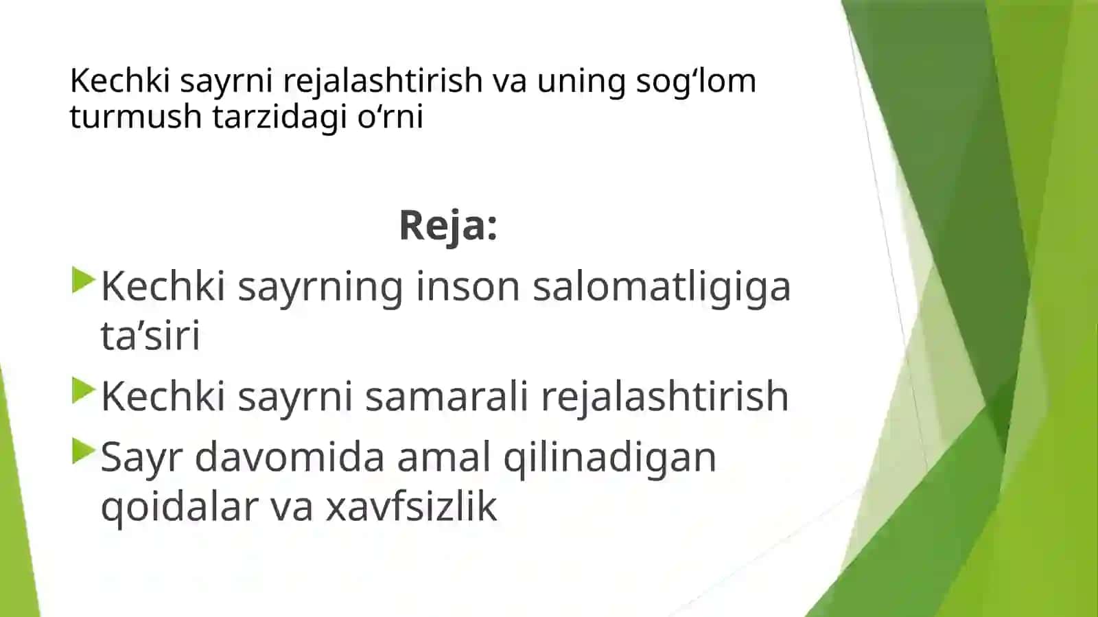 Kechki sayrni rejalashtirish va uning sog‘lom turmush tarzidagi o‘rni 2