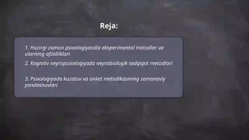 Hozirgi zamon psixologiyasining tadqiqot metodlari 2