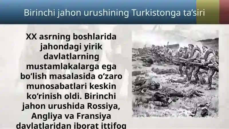 Birinchijahonurushining Turkiston g‘ata’siri 2
