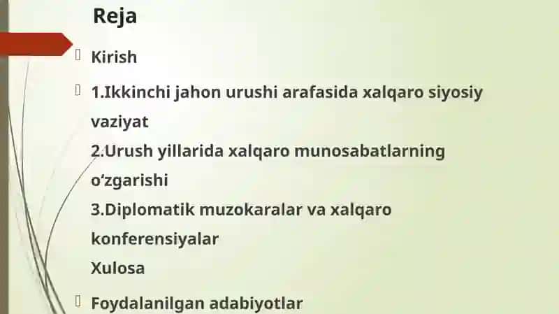 IKKINCHI JAHON URUSHI YILLARIDA XALQARO MUNOSABATLAR VA DIPLOMATIYA 2