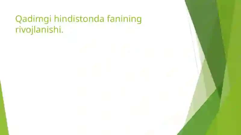 Qadimgi hindistonda fanining rivojlanishi 2