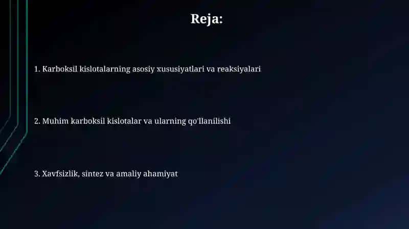 Karboksil kislotalari xossalari va ishlatilishi 2