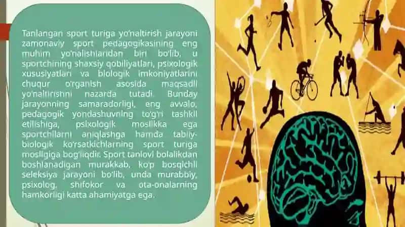 Tanlangan sport turiga yoʻnaltirishning umumiy(pedagogik , psixologik tabiy-biologik)asoslari. 2