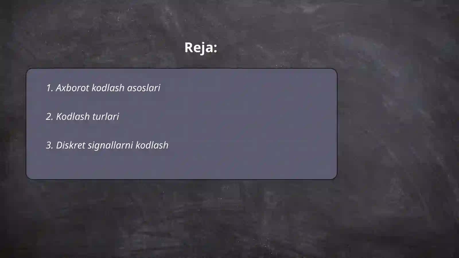 Axborot kodlash asoslari 2