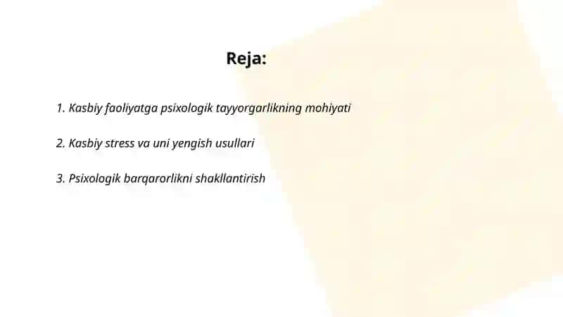 Kasbiy faoliyatga psixologik tayyorgarlik 2