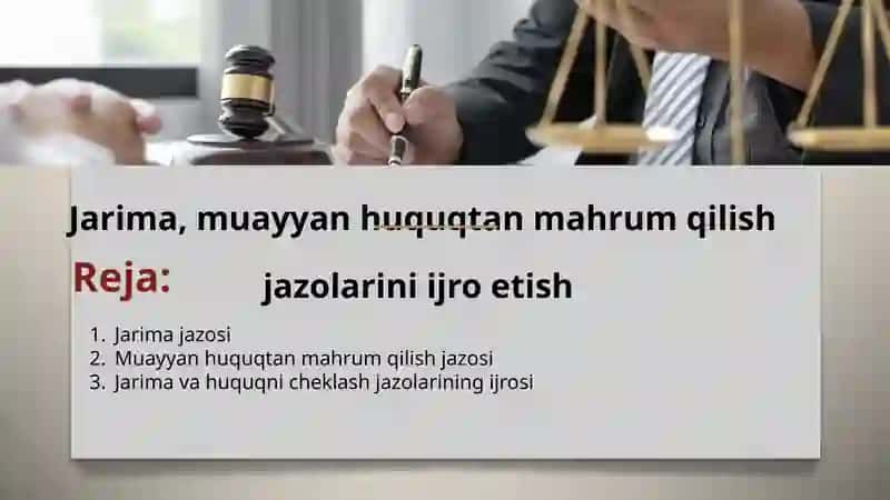 Jarima, muayyan huquqtan mahrum qilish jazolarini ijro etish 2