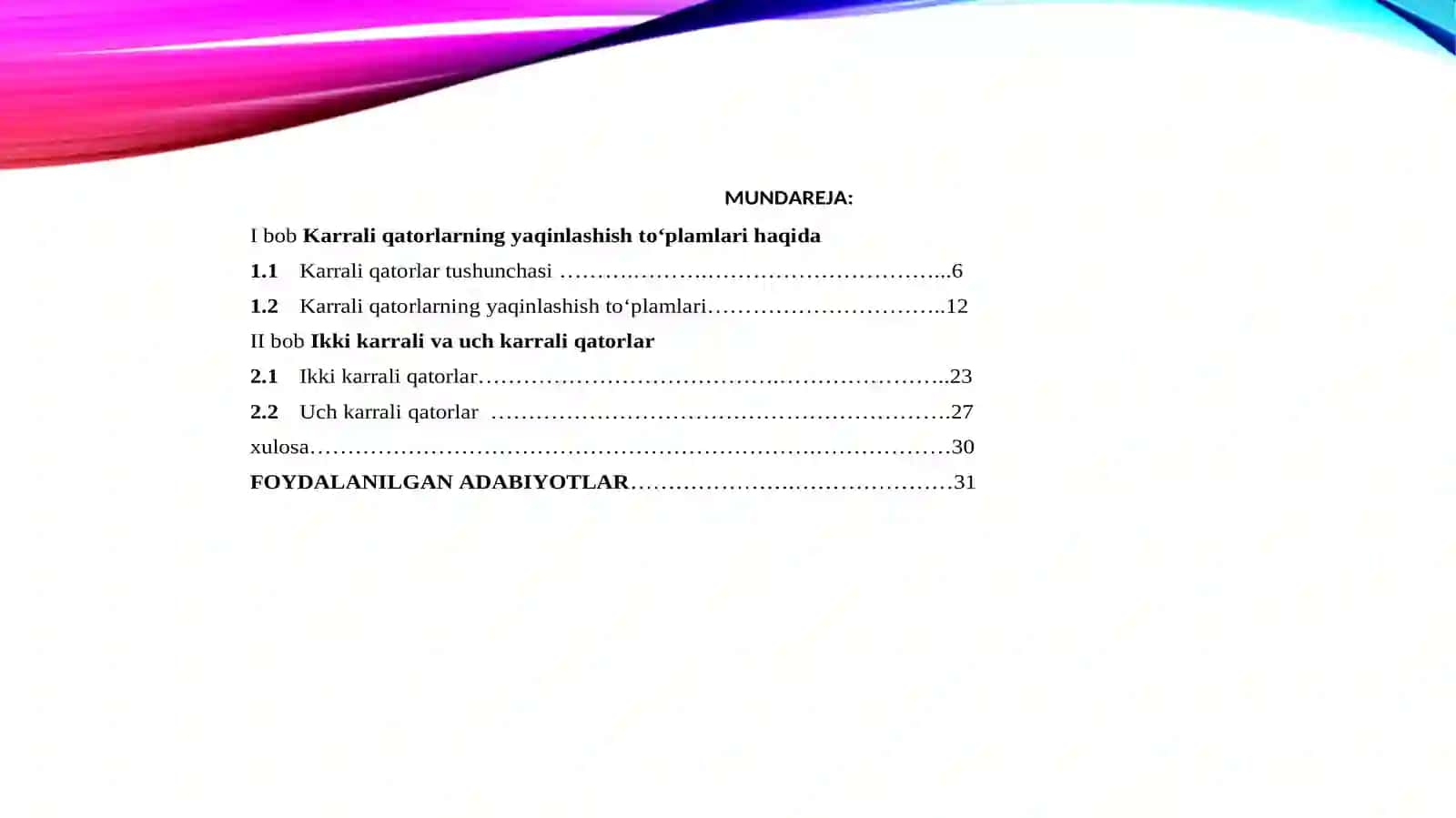 Ikkikarraliq atorlar matematikasi 2