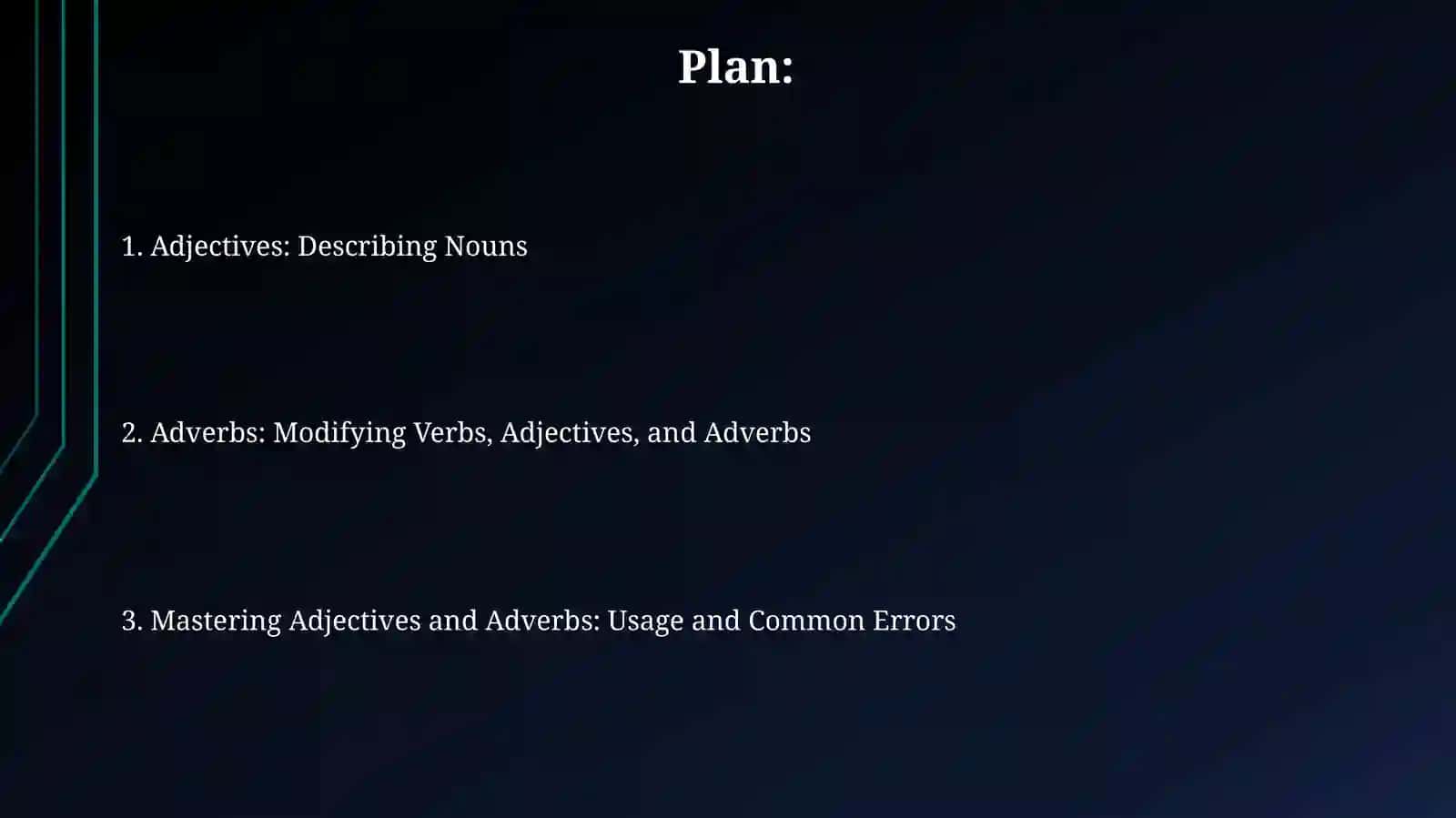 Adjective and Adverbs 2