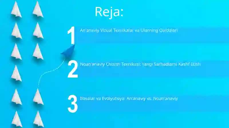 An'anaviy Vizual Texnikalar va Ularning Qoidalari 2
