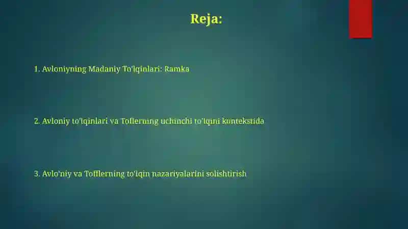 Avloniyning Madaniy To'lqinlari va Elvin Toffler 3-to'lqinasarinitahlilqilish 2