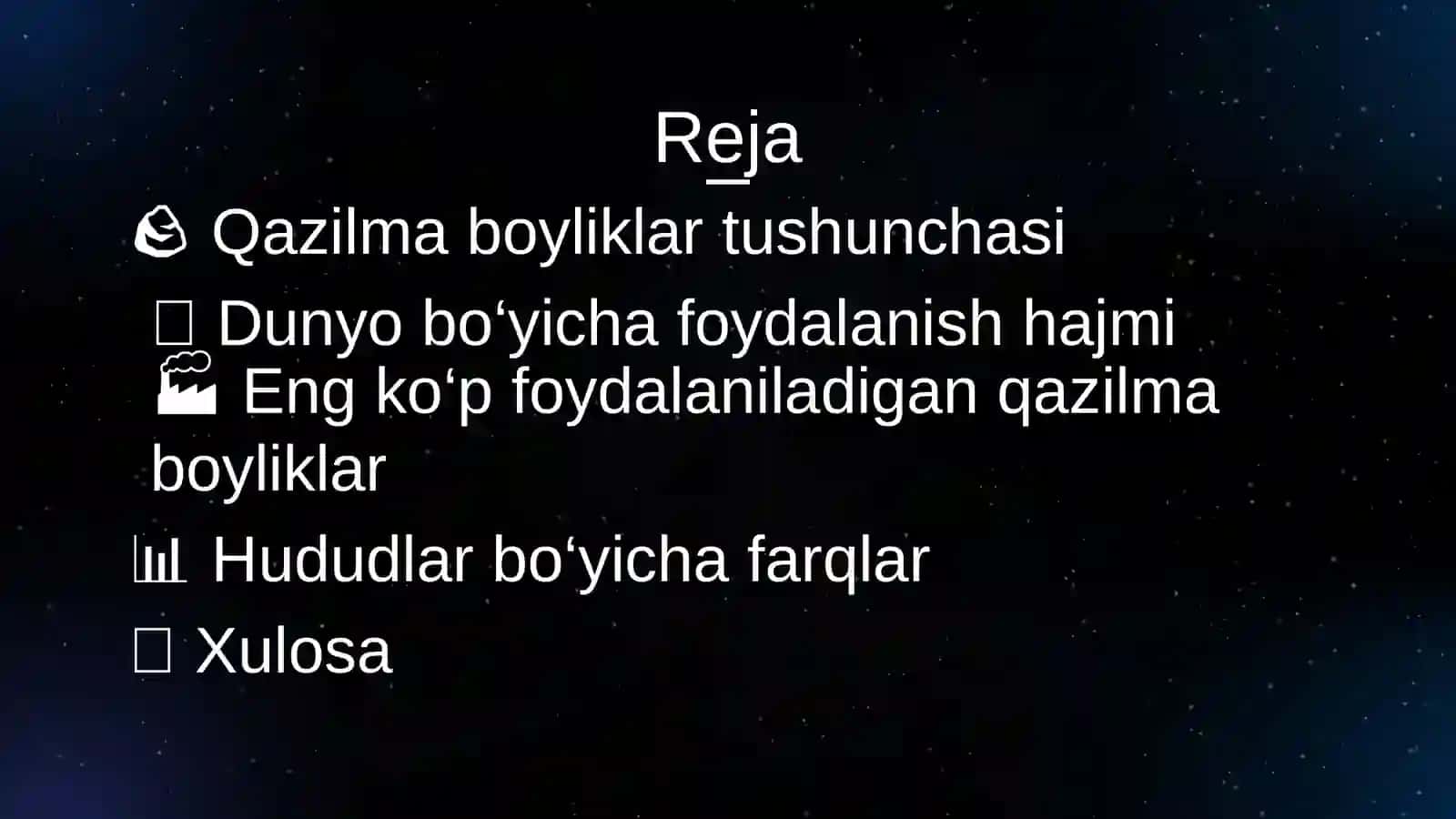 Qazilma boyliklardan foydalanish salmog‘i dunyo miqyosida 2
