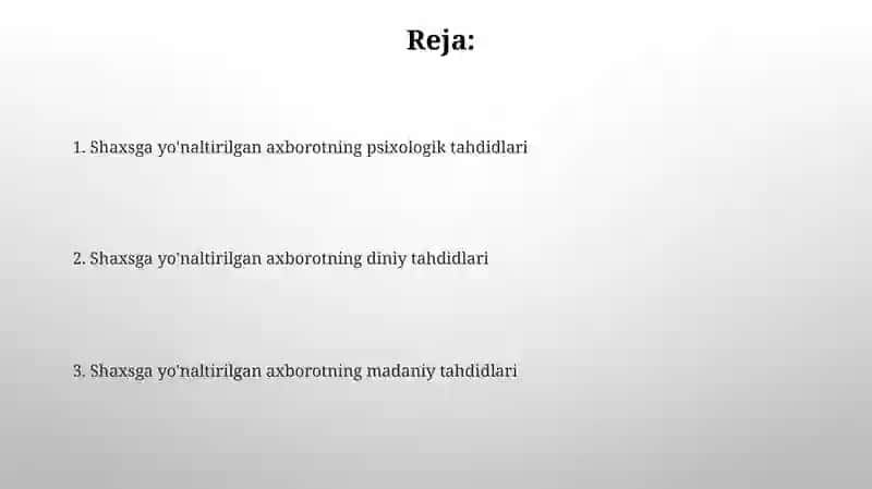 Shaxsga yo'naltirilgan axborot: Psixologik, diniy va madaniytaxdidlar 2