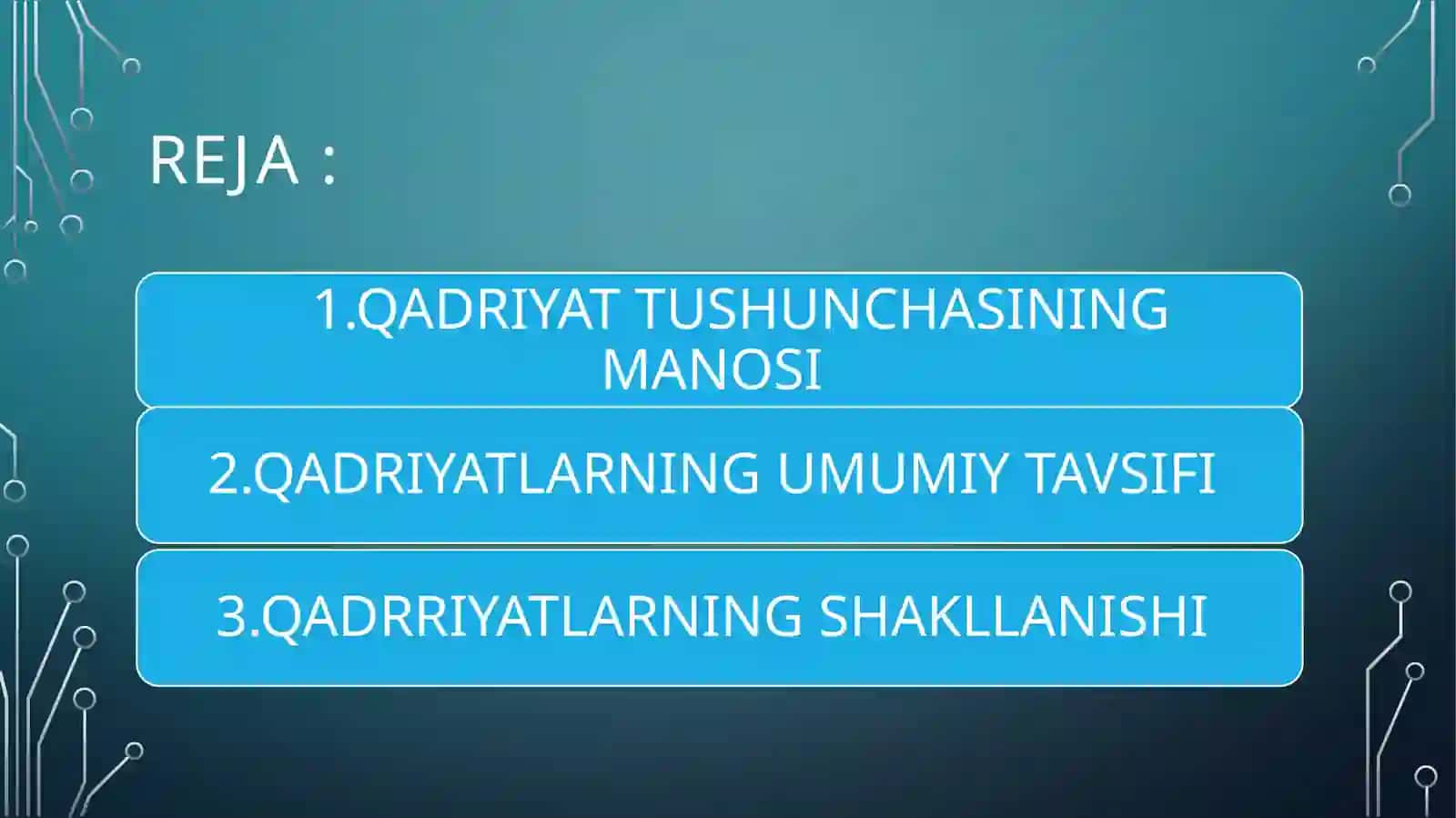 Qadriyat tushunchasining ma’nosi va uning umumiy tavsifi 2