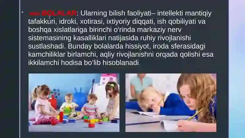 RUHIY RIVOJLANISHI SUSTLASHGAN BOLALAR 2