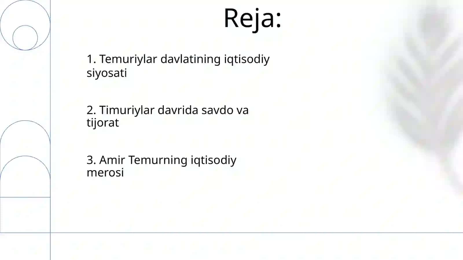 Amir Temur va temuriylar davridagi iqtisodiy g'oyalar 2