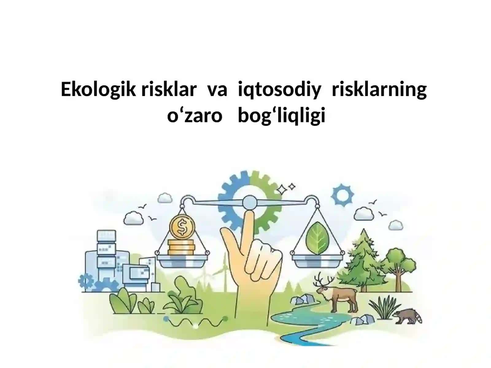 Ekologik risklar va iqtosodiy risklarning oʻzaro bogʻliqligi 2