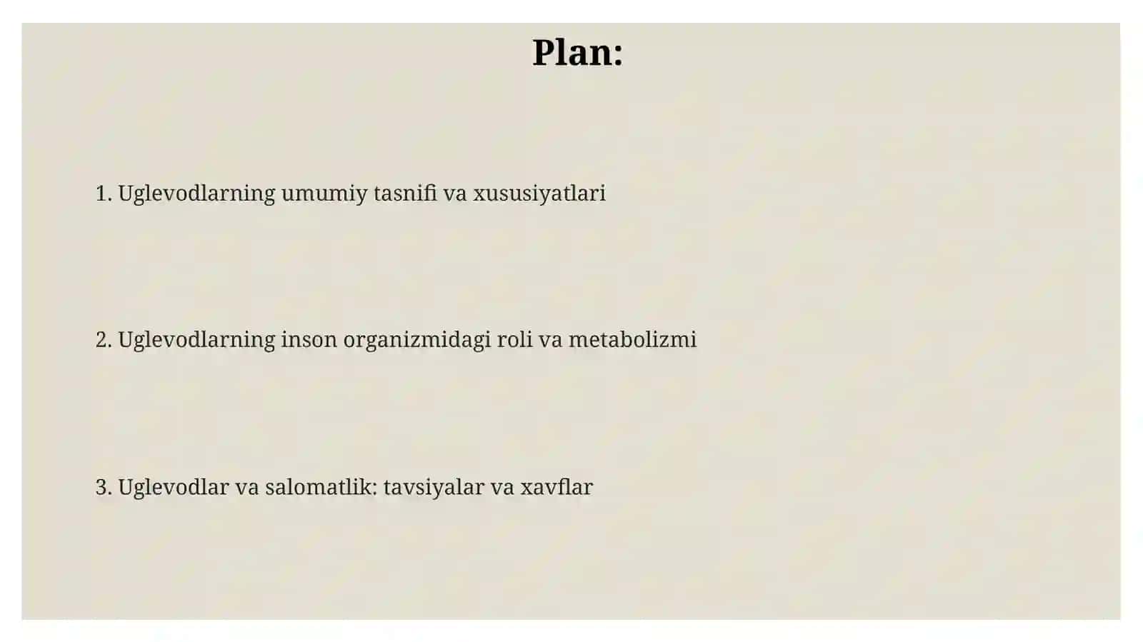 Oziqovqat mahsulotlari tarkibidagi uglevodlar umumiy tasnifi va inson organizmidagi roli 2