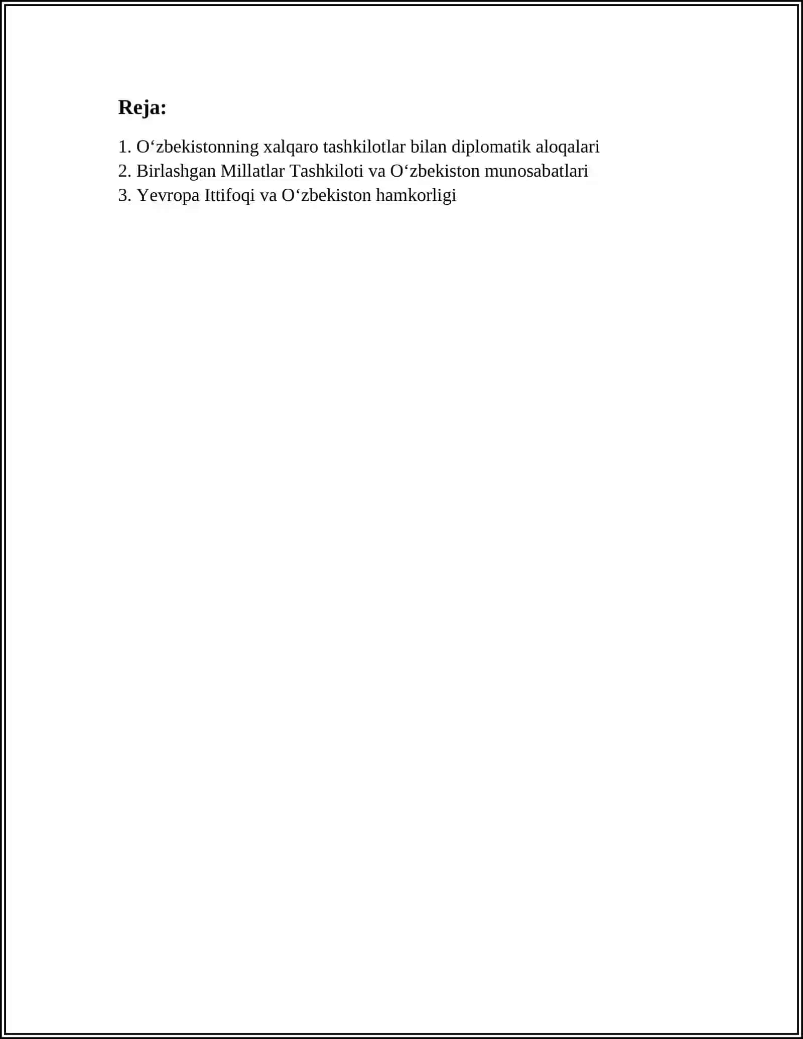 O‘zbekiston RESPUBLIKASI XALQARO TASHKILOTLAR BILAN HAMKORLIK ALOQALARI MAVZUSI BOYICHA REFERAT 2