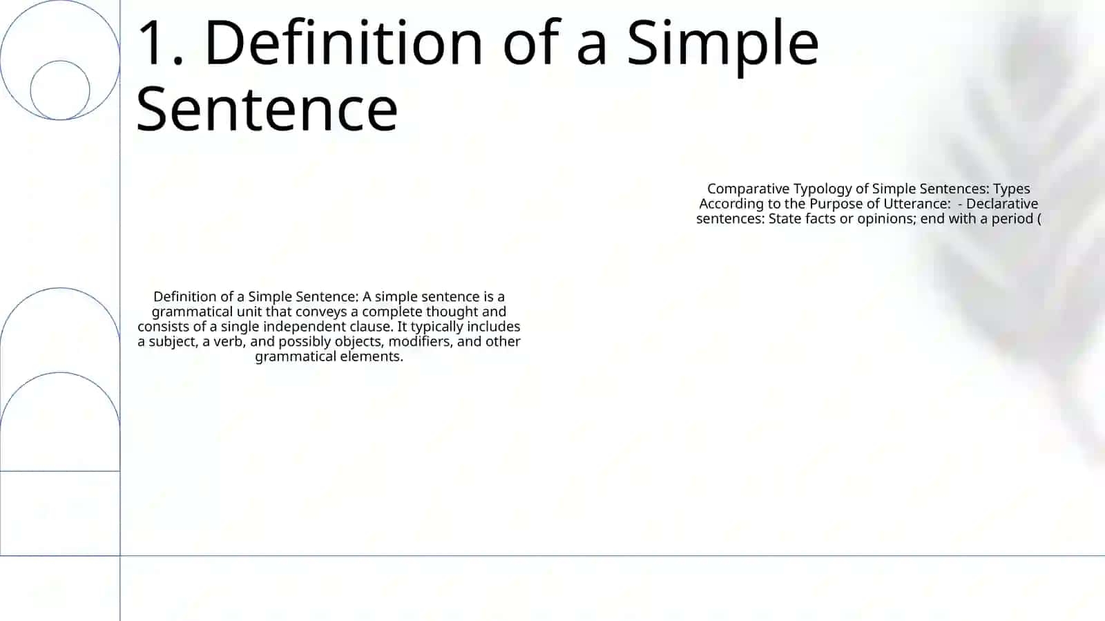 Comparative Typology Of Simple Sentences: Types According To The Purpose Of Utterance, Classification Of Sentences 2