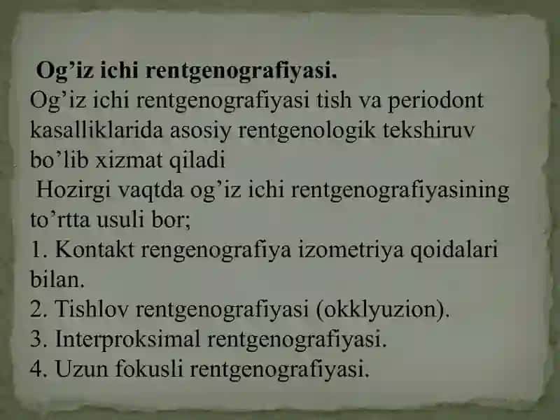 Dental rentgenogrammaning og’iz ichi (intraoral) usuli. Intraoral dental rentgenografiyaning turlari. O’tkazish metodikasi. Afzalliklari va kamchiliklari. Ko’rsatma va qarshi ko’rsatmalar. Olingan rentgenogrammani tahlili. 2