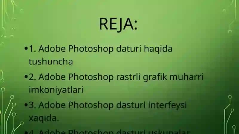 Adobe Photoshop dasturining asosiy imkoniyatlari 2