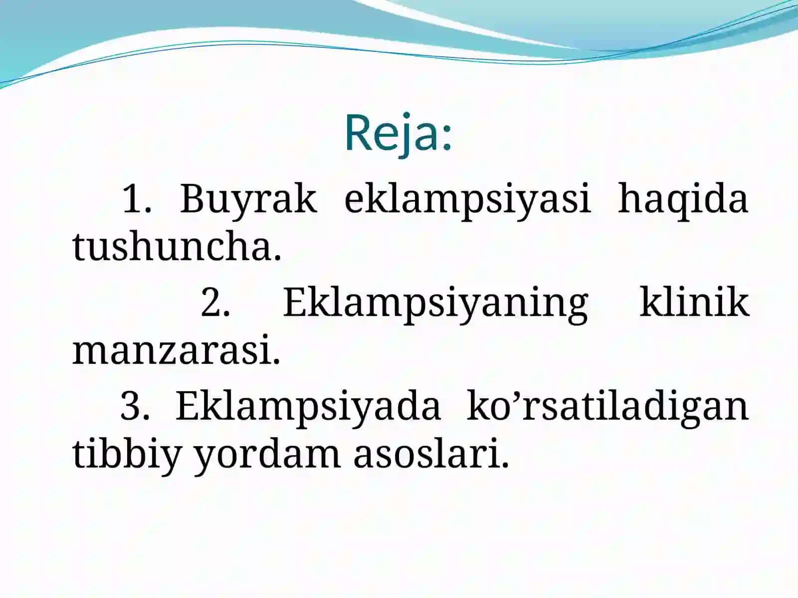 Buyrak eklampsiyasida kechiktirib bo’lmaydigan yordam asoslari 2