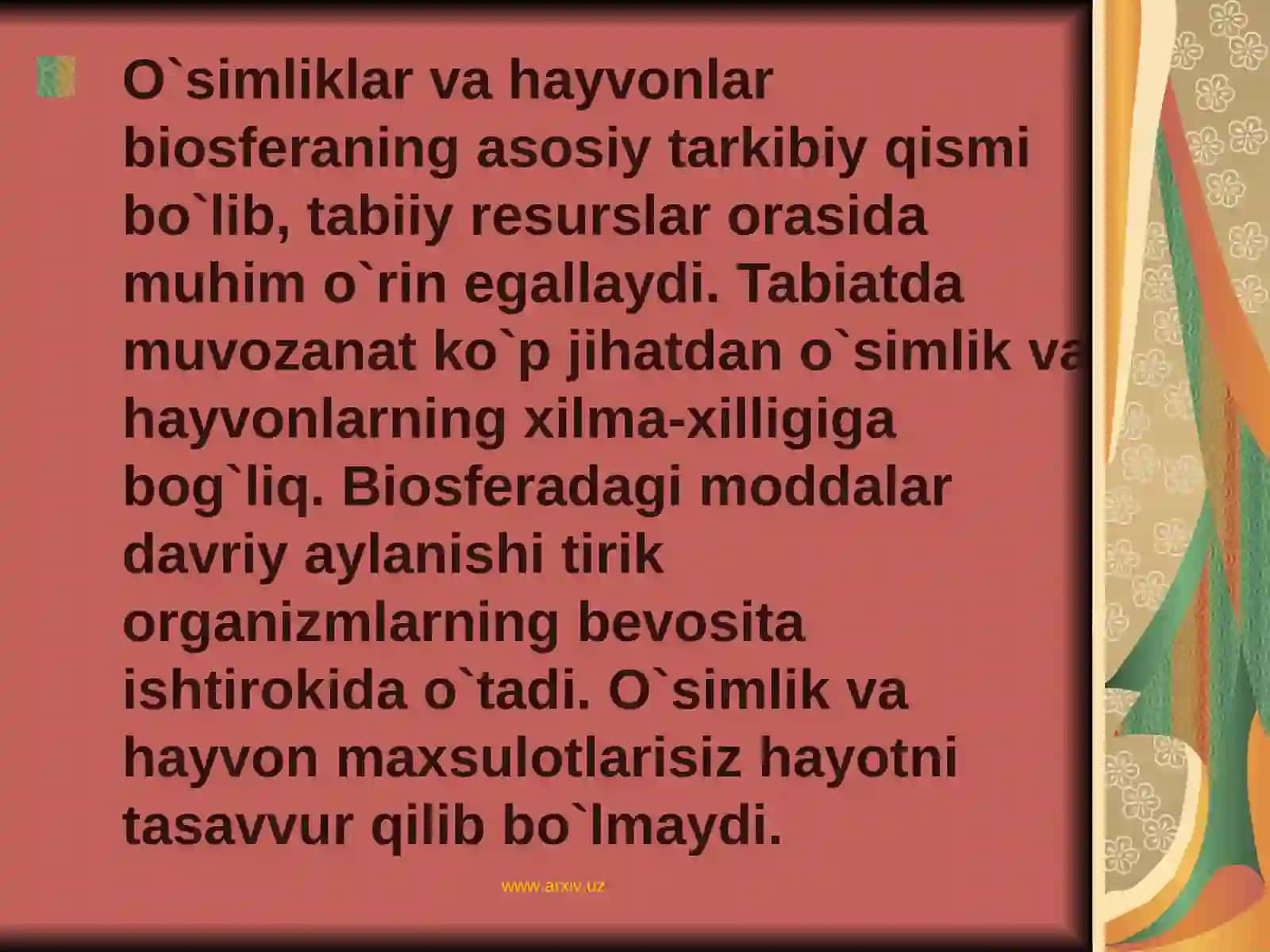 O`simliklar dunyosining ekologik fuksiyasi 2