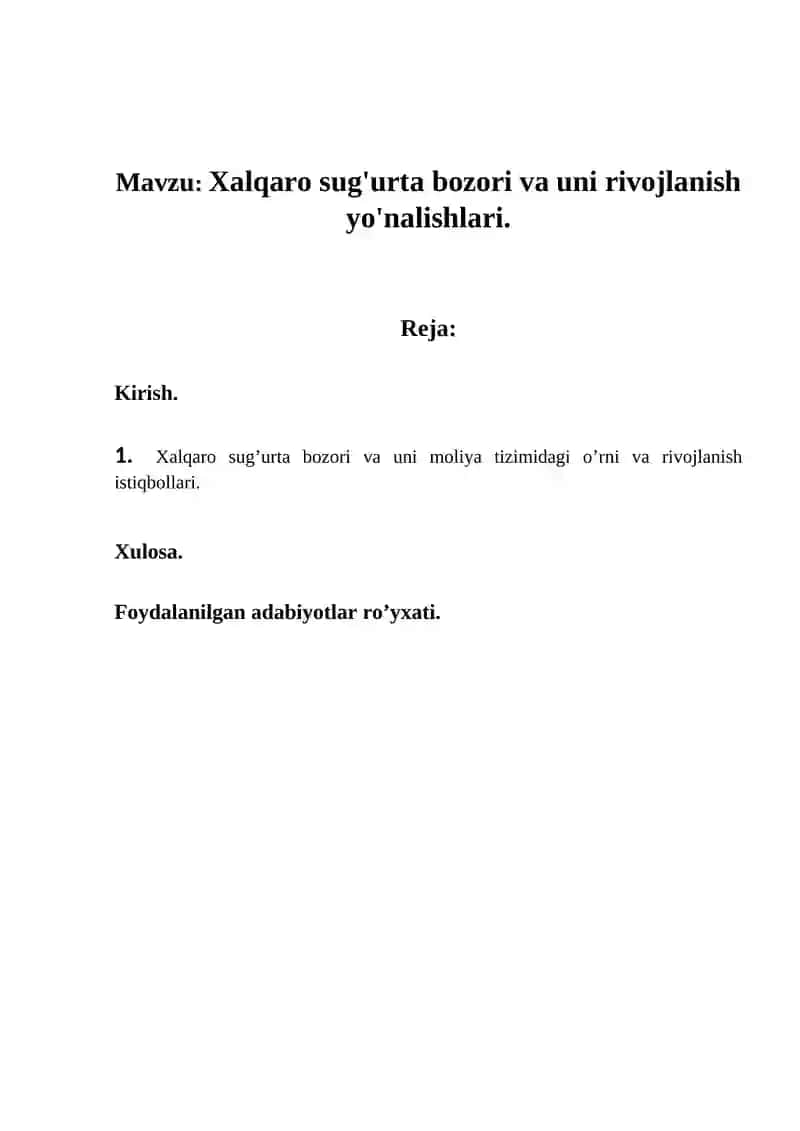 Xalqaro sug'urta bozori va uni rivojlanish yo'nalishlari 2