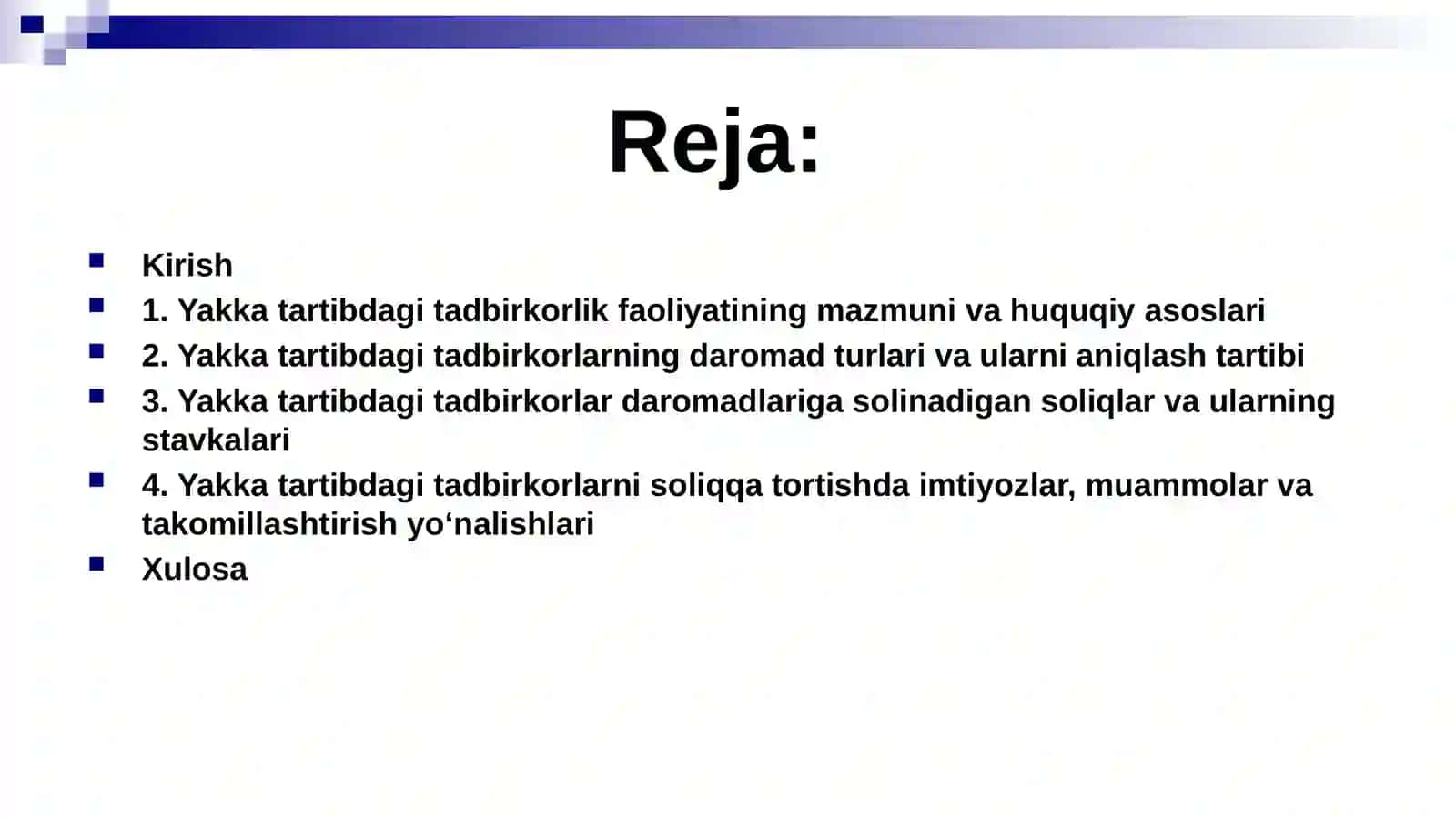 Yakka tartibdagi tadbirkorlarning daromadlariga soliq solishning oʻziga hos xususiyatlari. 2