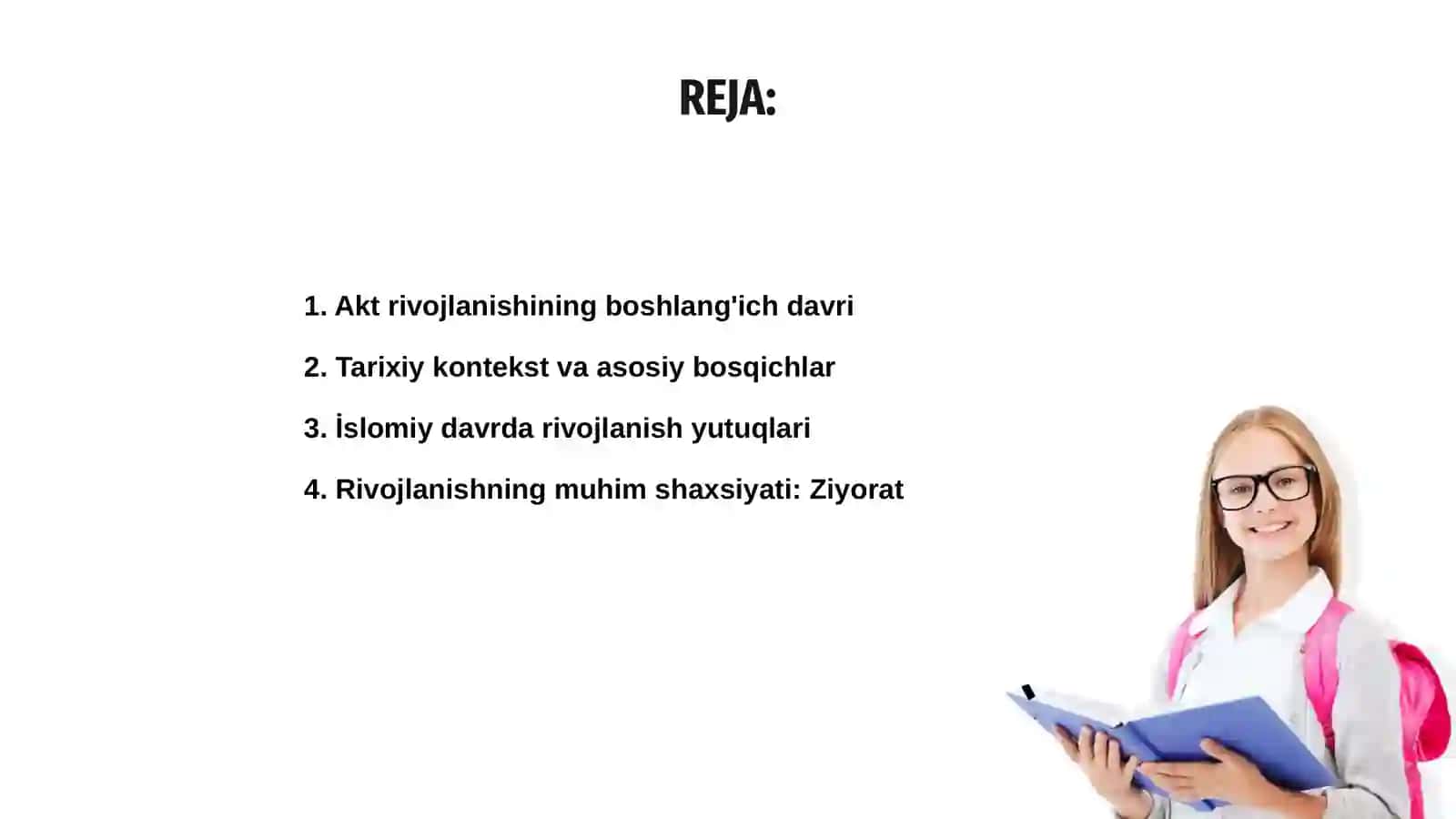 Akt rivojlanish tarixi 2