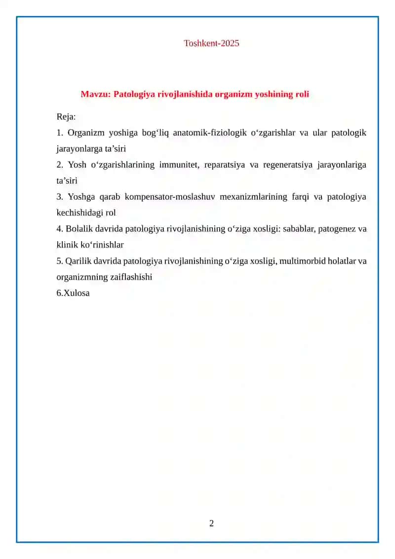 Patologiya rivojlanishida organizm yoshining roli 2