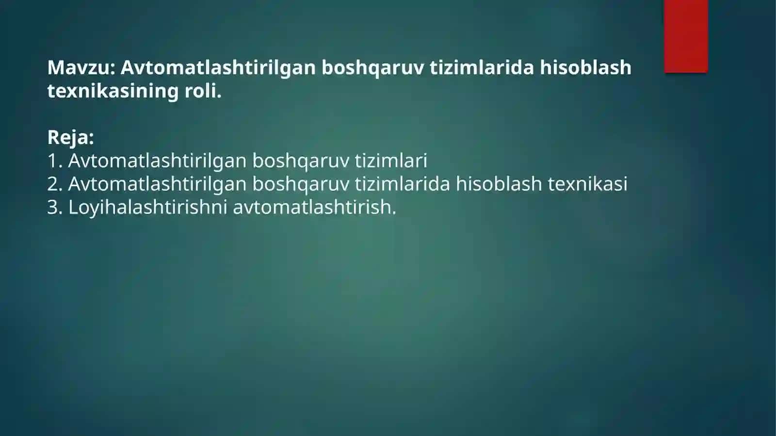Avtomatlashtirilgan boshqaruv tizimlarida hisoblash texnikasining roli 2