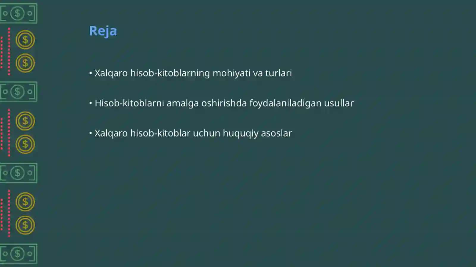Xalqaro hisob-kitoblarni amalga oshirish shartlari 2
