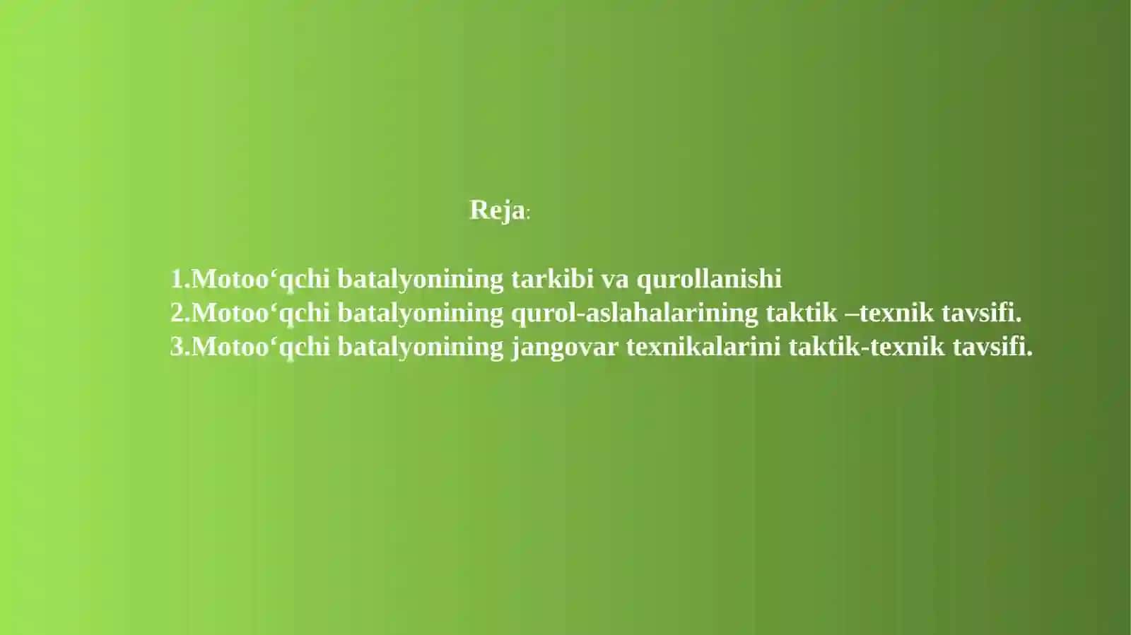 Motoo‘qchi batalyonining tuzilshi, qurol-aslaha va jangovar texnikalari 2