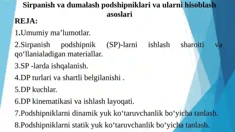 Sirpanish va dumalash podshipniklari va ularni hisoblash asoslari 2