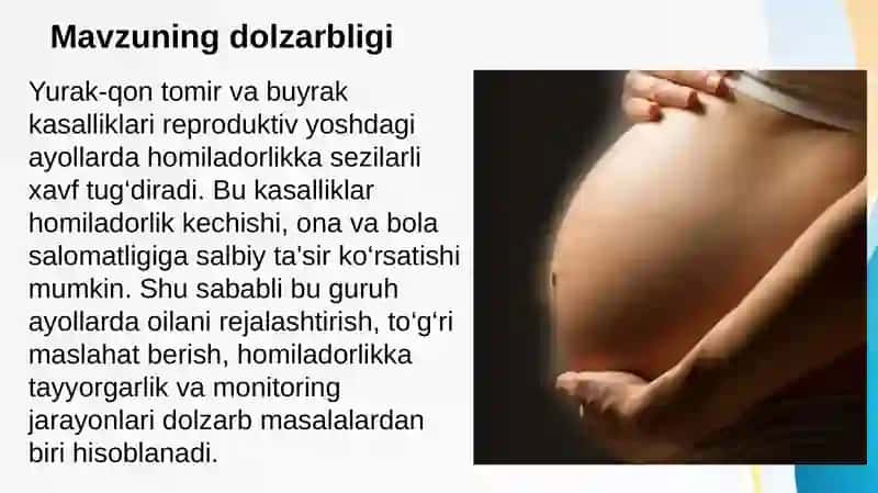 Yurak qon tomir va buyrak kasalliklari boʻlgan ayollarning reproduktiv salomatligini saqlash va oilani rejalashtirish 2