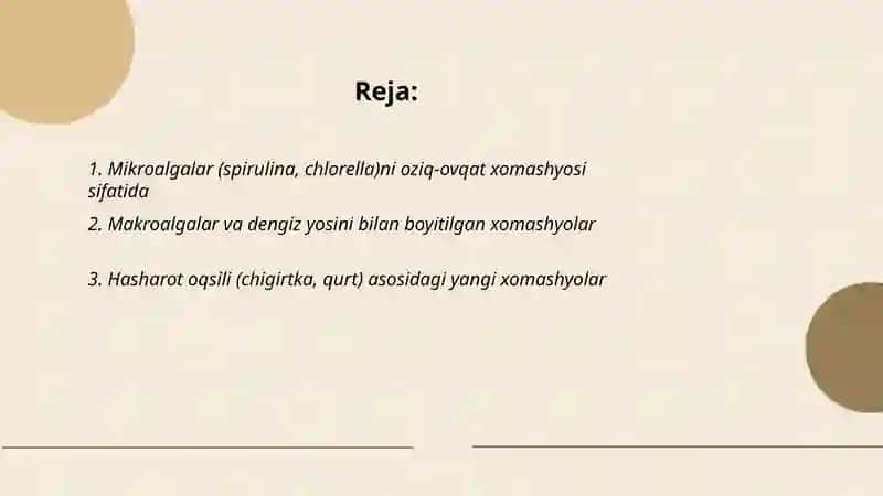 Oziq-ovqat mahsulotlari oziqaviy qiymatini oshiruvchi yangi xomashyolar 2