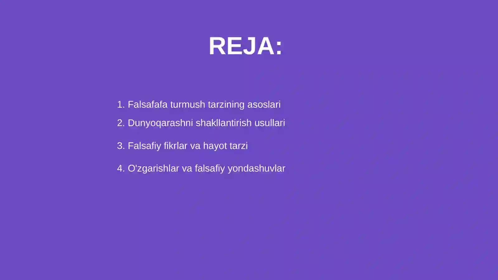 Falsafafa turmush tarzi va dunyoni anglash usuli 2