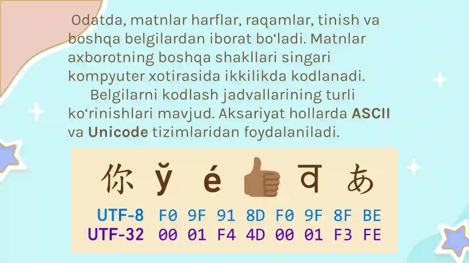 MATNLI AXBOROTLARNI KODLASH 2