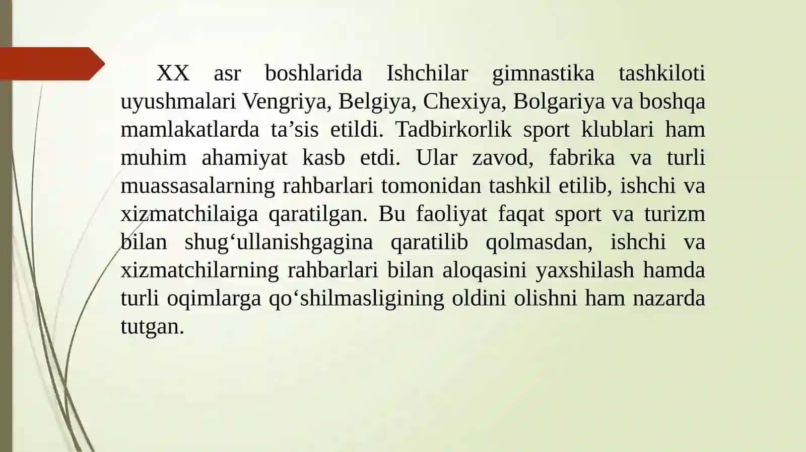 MA’RUZA № 4Engyangidavrdajismoniytarbiyavasport (XXasrboshlari–hozirgidavrgacha) 2