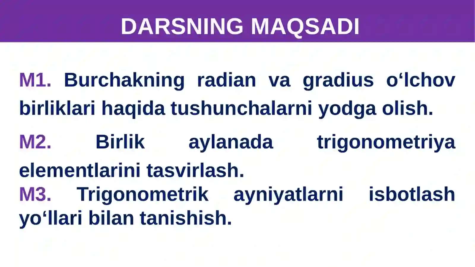 Trigonometriya elementlari. Trigonometriya qiymatlari 2