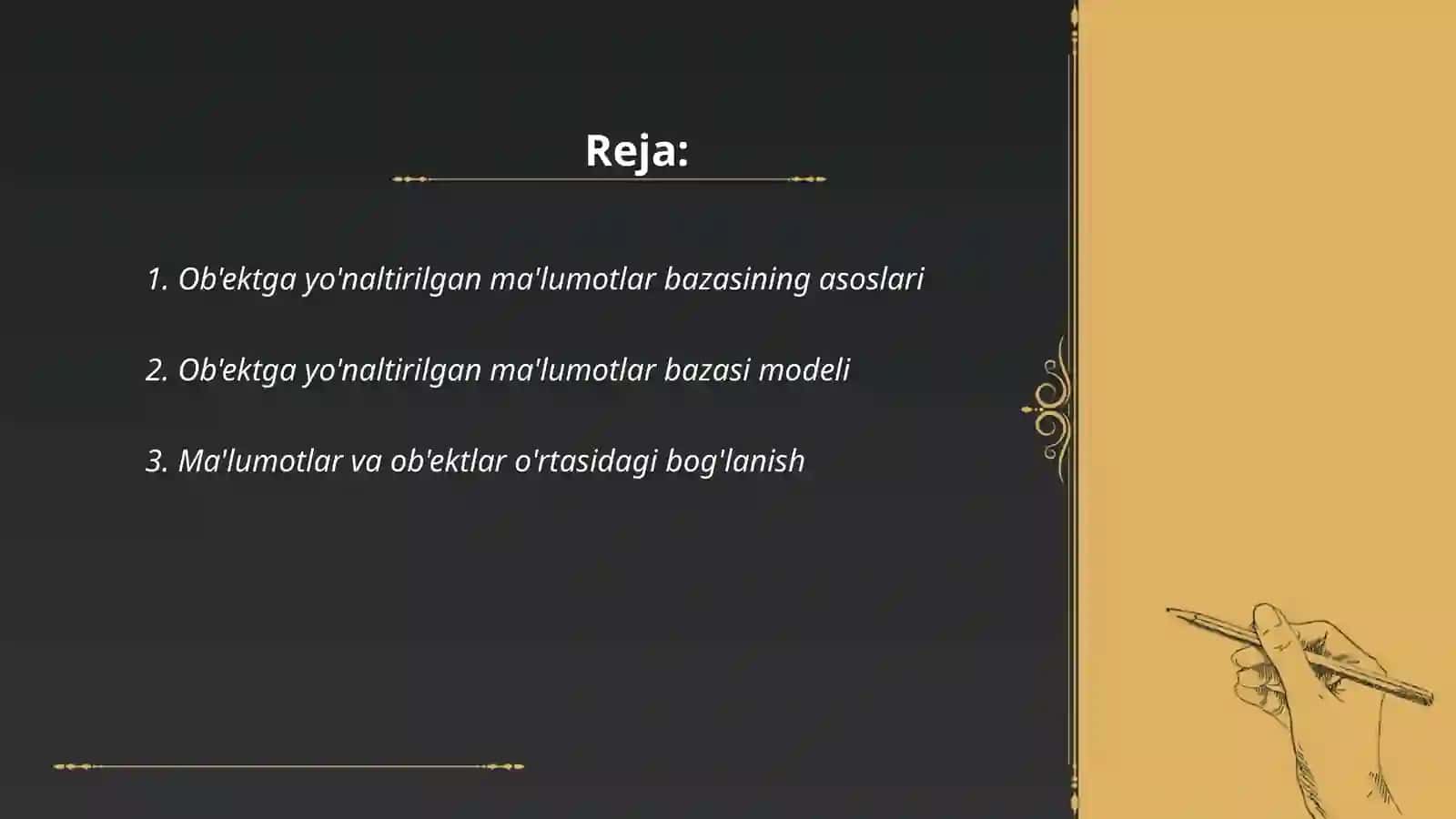 Ob'ektga yo'naltirilgan ma'lumotlar bazasi 2
