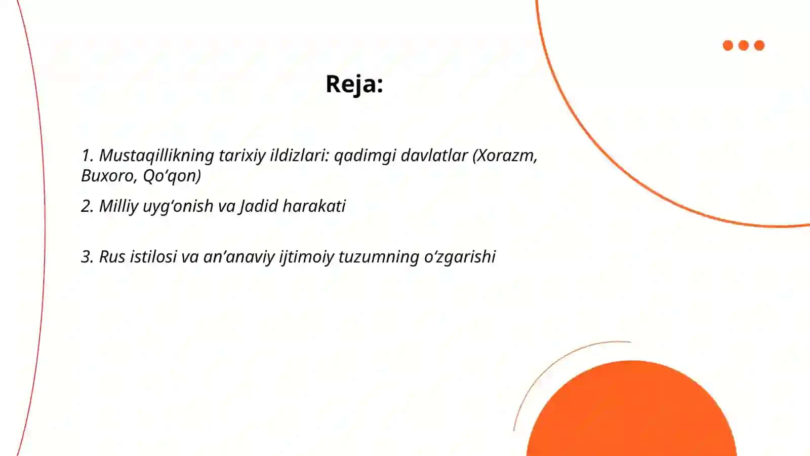Mustaqillikning tarixiy asoslari 2