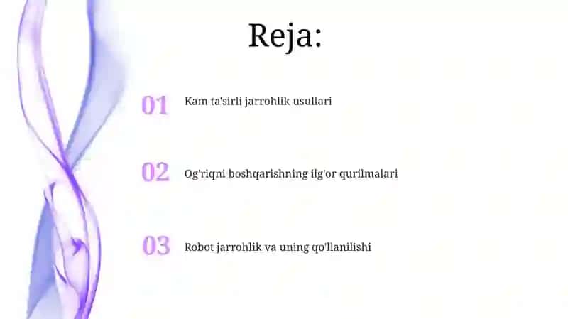 Zamonaviy og'riqsizlantirish usullari 2