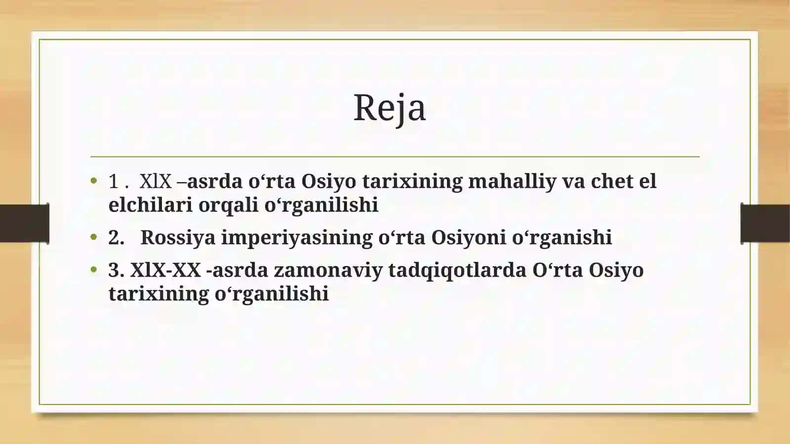 XlX –XX –asr boshlarida Órta Osiyo tarixining oʻrganilishi 2